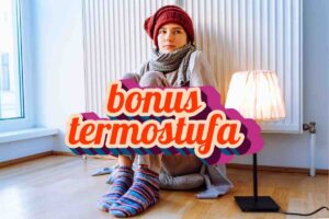 Donna seduta a terra di fianco termosifone e scritta "bonus termostufa"